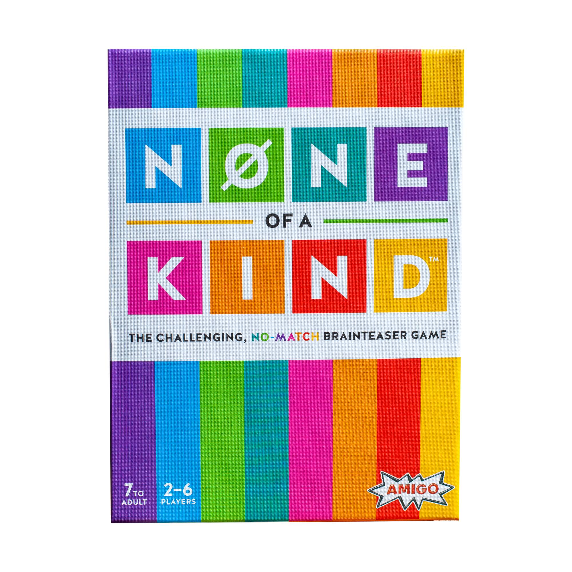 None of a Kind
